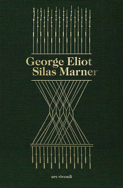 Buchcover Eliot, George, Silas Marner. Der Weber von Raveloe, ars vivendi 2018